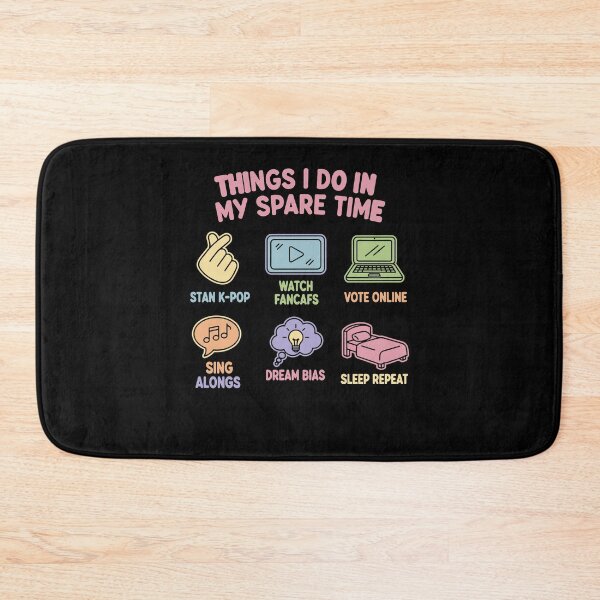 Item preview, Things I Do In My Spare Time Stan Kpop Korean designed and sold by LuminOrb.