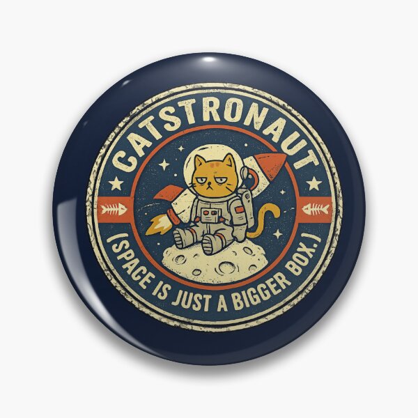 Item preview, Space Cat Funny Sarcastic Catstronaut Retro Badge designed and sold by VibeMax.