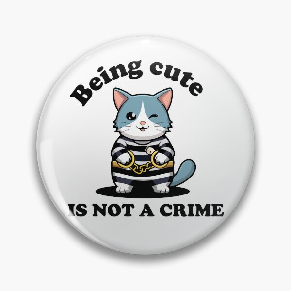 Item preview, Being Cute Is Not A Crime - Cute Cat Lover Print designed and sold by love creative.