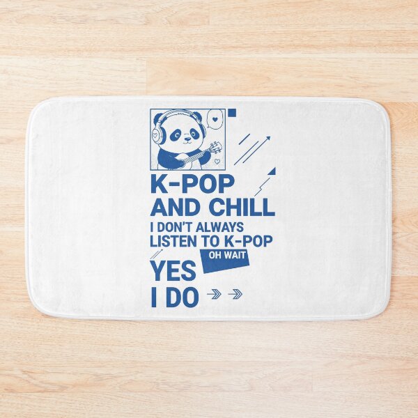 Item preview, K-Pop And Chill I Dont Always Listen To K-Pop designed and sold by LuminOrb.