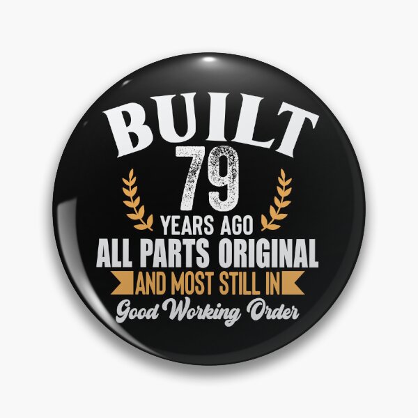 Item preview, Built 79 Years Ago Funny Birthday Shirt – Vintage 79th Birthday Gift Tee designed and sold by popcorntot.