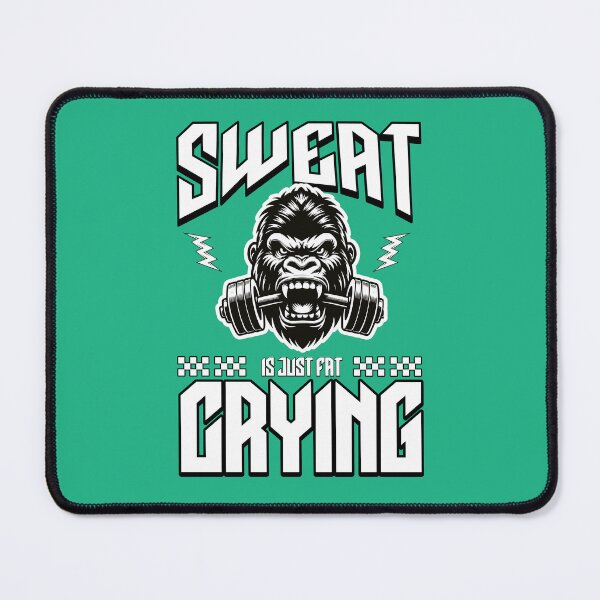 Item preview, Funny Fitness Gorilla - Sweat Is Fat Crying Motivational Gym Art designed and sold by Abaseen.