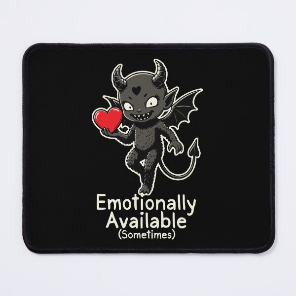 Item preview, Emotionally Available (Sometimes) – Cute Funny Devil Love Design designed and sold by OuSfian1.