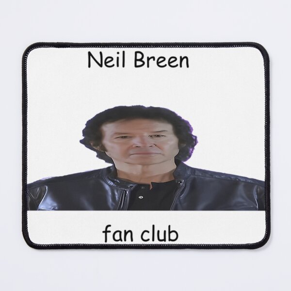 Item preview, Neil B.R.E.E.N Fan Club Meme designed and sold by hzake69.
