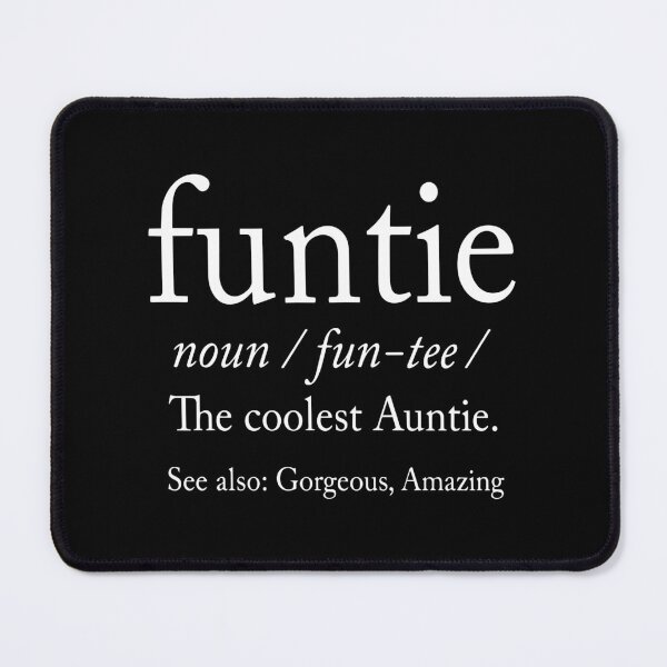 Item preview, Funtie Definition The Coolest Auntie Gift Ever designed and sold by w1ckerman.