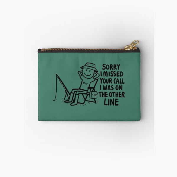 Item preview, Sorry I missed your call, I was on the other line - Funny Fishing Gift designed and sold by FunnehGacha.