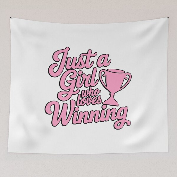 Item preview, Just A Girl Who Loves Winning! Pink Girlie designed and sold by PMCreative.