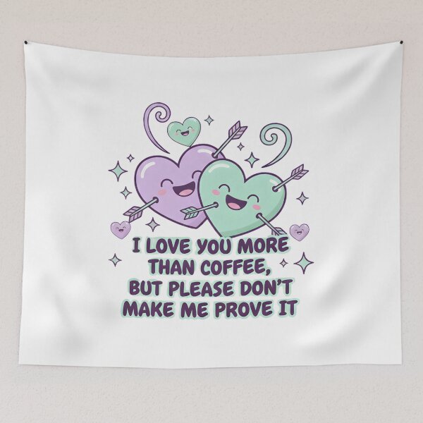 Item preview, I Love You More Than Coffee - Funny Kawaii Valentine's Day Hearts designed and sold by PTB Art Design.