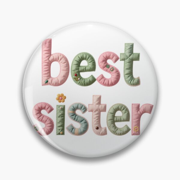 Item preview, BEST SISTER - IN PINK & GREEN FAUX LETTERING designed and sold by AlexOBrienArt.