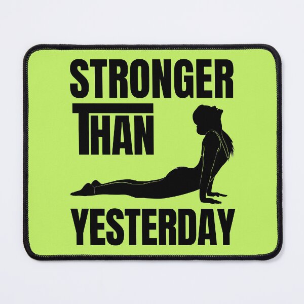 Item preview, Stronger Than Yesterday - Yoga Cobra Pose Silhouette designed and sold by Abaseen.