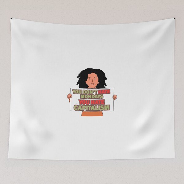 Item preview, Anti Capitalism Mondays  designed and sold by urchoice002.