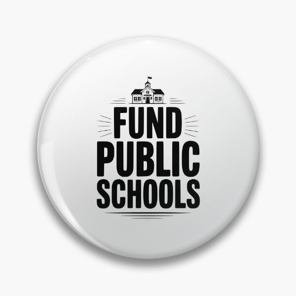 Item preview, Fund Public School designed and sold by Frank Ring.