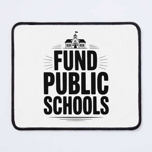 Item preview, Fund Public School designed and sold by Frank Ring.