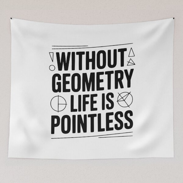 Item preview, Without Geometry Life is Pointless designed and sold by Frank Ring.
