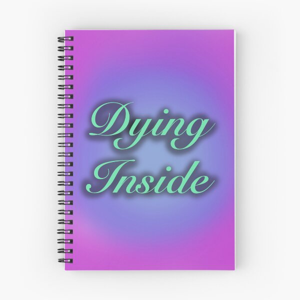 Item preview, Dying Inside  designed and sold by BellaTho.