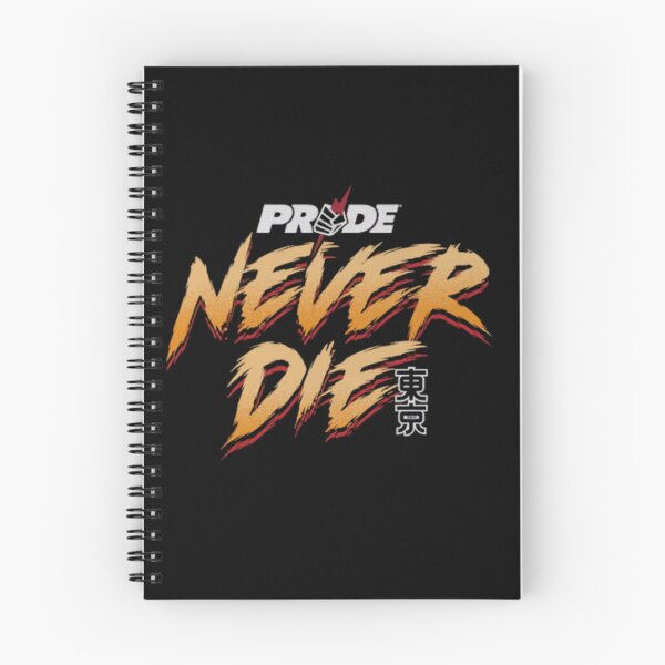 Item preview, Pride Fighting Championship "Never Die" designed and sold by JeyVel.