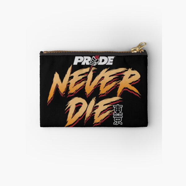 Item preview, Pride Fighting Championship "Never Die" designed and sold by JeyVel.
