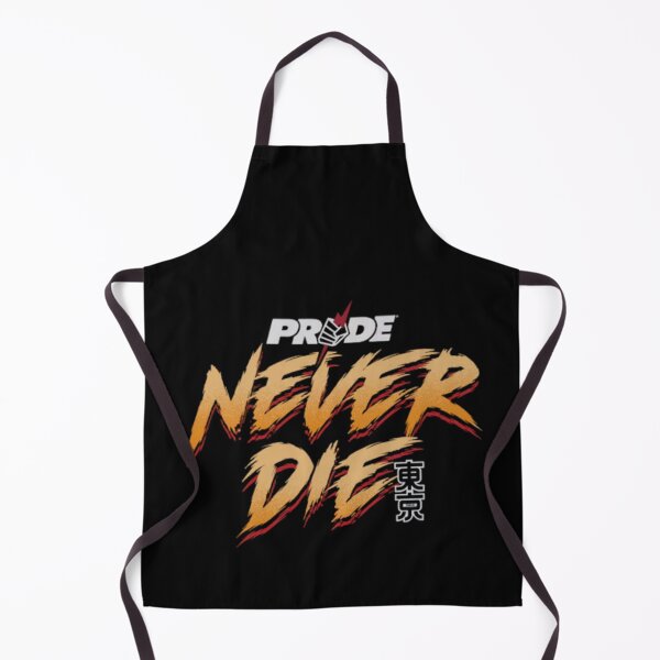 Item preview, Pride Fighting Championship "Never Die" designed and sold by JeyVel.