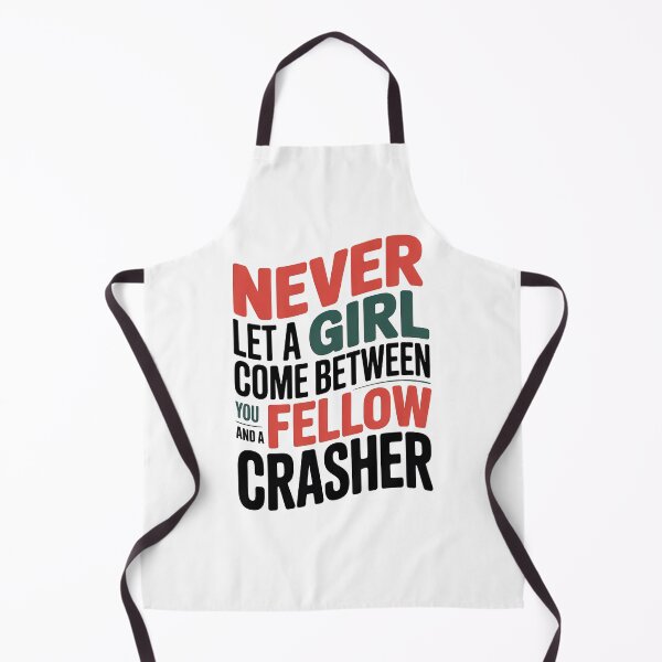 Item preview, Wedding Crashers Quote, Never Let A Girl Come Between You, Wedding Crashers designed and sold by graphic-genie.