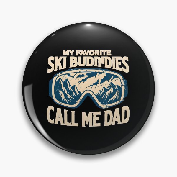 Item preview, Funny Ski Dad Shirt My Favorite Ski Buddies Call Me Dad designed and sold by MizoX7.