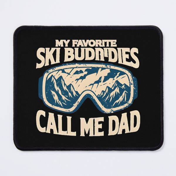 Item preview, Funny Ski Dad Shirt My Favorite Ski Buddies Call Me Dad designed and sold by MizoX7.