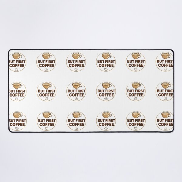 Item preview, But First Coffee Funny Quote T-Shirt Design designed and sold by DreamsMRC.