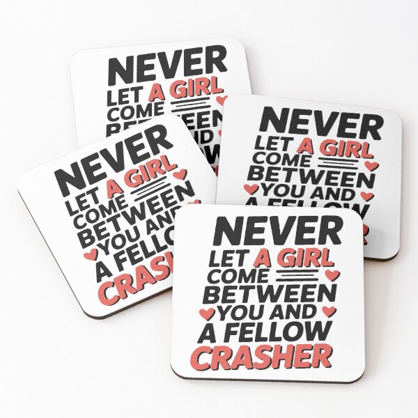 Item preview, Wedding Crashers Quote, Never Let A Girl Come Between You, Wedding Crashers designed and sold by graphic-genie.