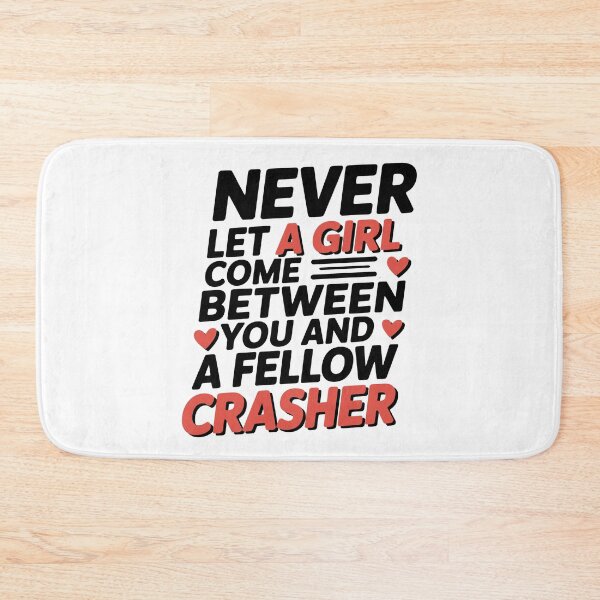 Item preview, Wedding Crashers Quote, Never Let A Girl Come Between You, Wedding Crashers designed and sold by graphic-genie.