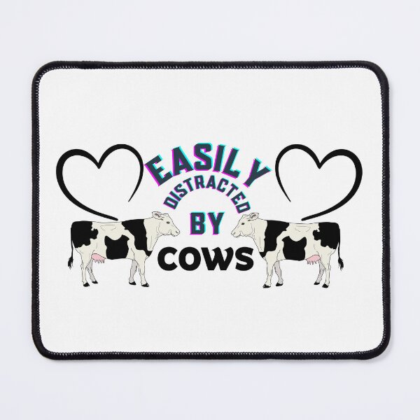 Item preview, I Am Easily Distracted By Cows designed and sold by urchoice002.