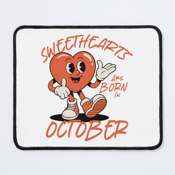 Item preview, Sweethearts Are Born in October – Cute Retro Heart Birthday Design designed and sold by TipTop GFX.