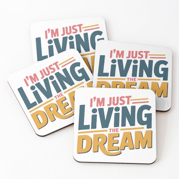 Item preview, Wedding Crashers Quote, Im Just Linving The Dream, Wedding Crashers designed and sold by graphic-genie.