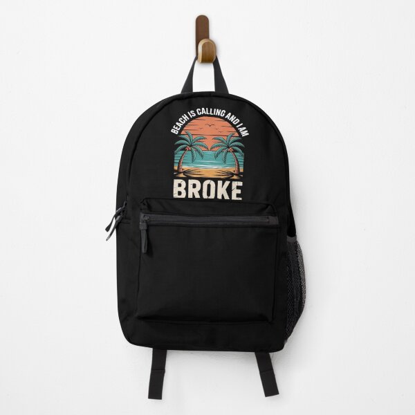 Item preview, Beach Is Calling Summer Im Broke Outter Money Fun Bankruptcy designed and sold by angolinnArt.