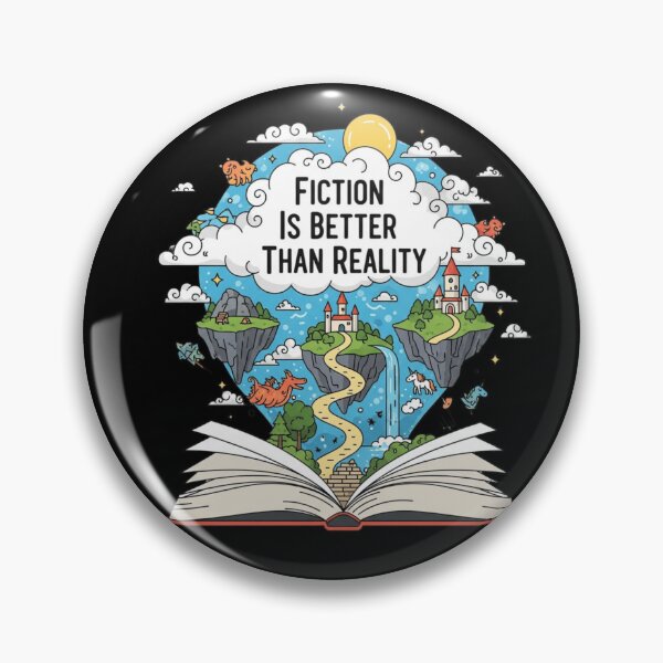 Item preview, Fiction Is Better Than Reality Design For Book Lover  designed and sold by Thread&Fable.