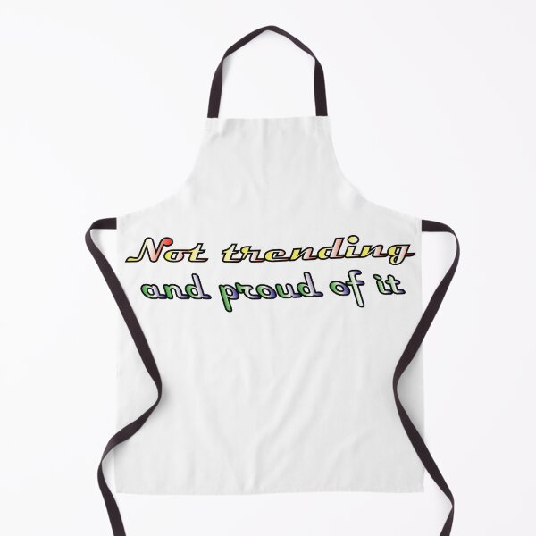 Item preview, Not trending and proud of it designed and sold by AbomProd.