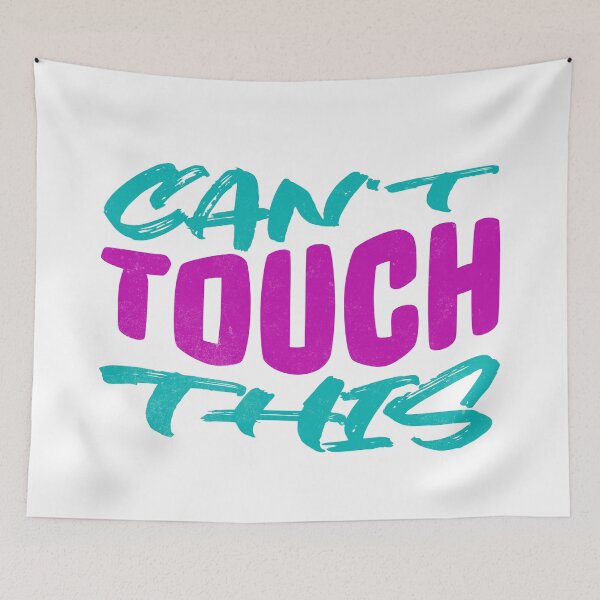 Item preview, Can’t Touch This – Bold Neon Typography Design designed and sold by onlin3boutiqu3.