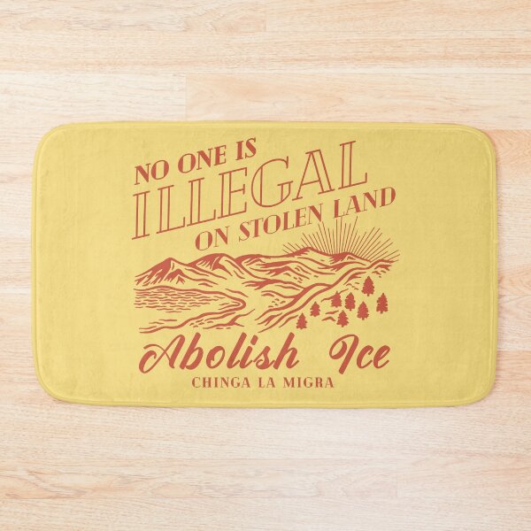 Item preview, No one is illegal on stolen land (abolish ice) designed and sold by remerasnerdas.