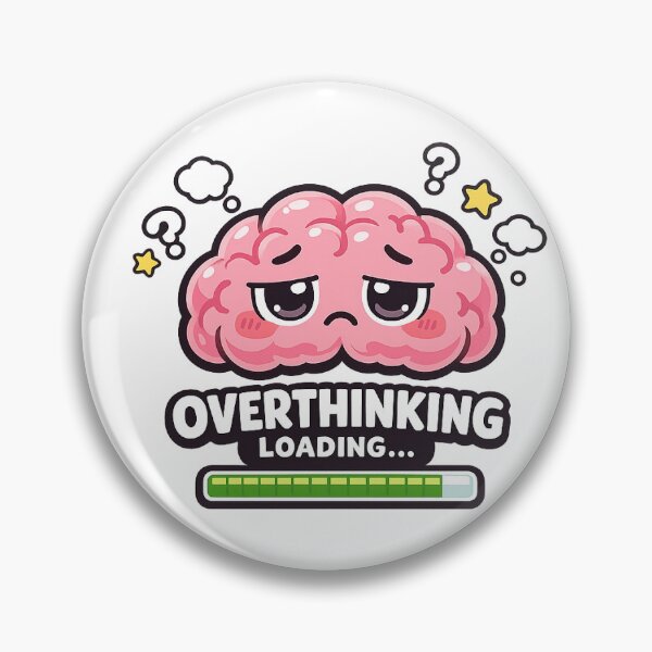 Item preview, OVERTHINKING LOADING… designed and sold by Great world.