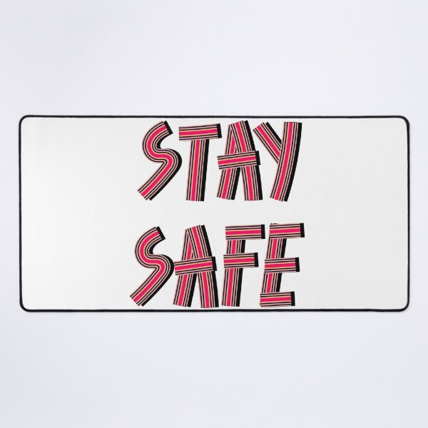 Item preview, Stay Safe Colorful Typography Motivational Quote designed and sold by StreetVibe-IND.