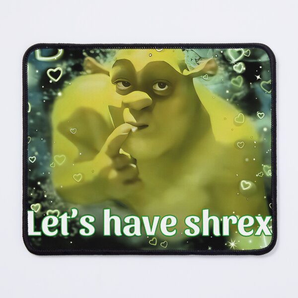 Item preview, Let'S Have Shrex Weird Dank Meme Shitpost designed and sold by Soccersmack.