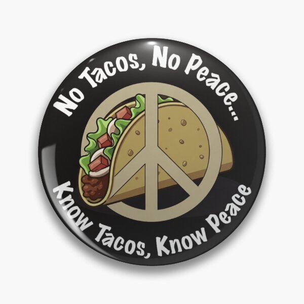 Item preview, Sin tacos, no hay paz... Conoce los tacos y conoce la paz designed and sold by Kronic Universe.