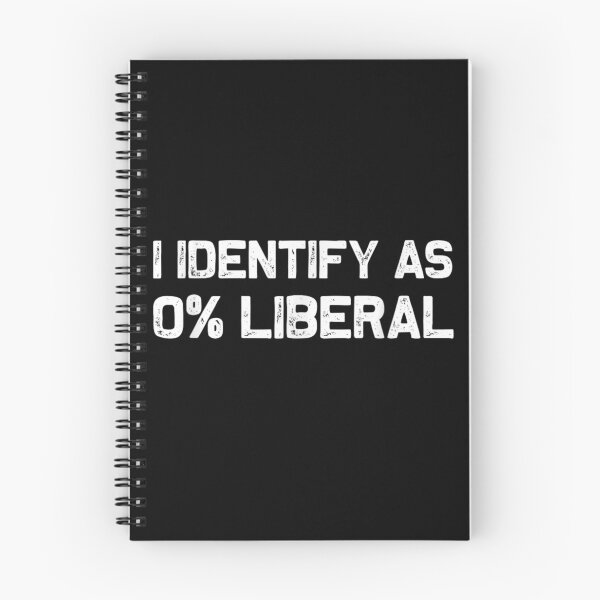 Item preview, I Identify As 0 Percent Liberal Conservative Political Protest Sarcastic Gift designed and sold by SaboCollita.