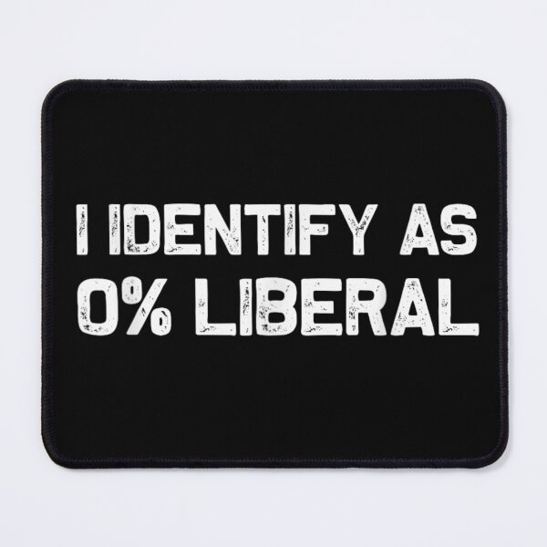 Artikelvorschau, Ich identifiziere mich als 0 Prozent liberal-konservativ. Politischer Protest. Sarkastisches Geschenk. entworfen und verkauft von SaboCollita.