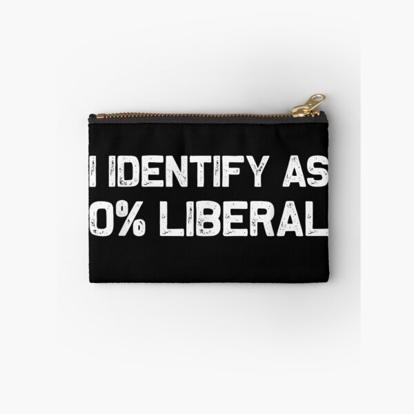Item preview, I Identify As 0 Percent Liberal Conservative Political Protest Sarcastic Gift designed and sold by SaboCollita.