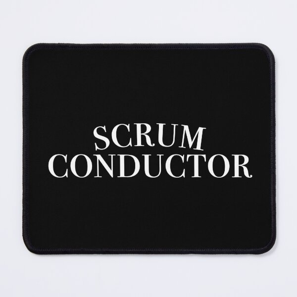 Item preview, Scrum Conductor designed and sold by SUBSPECIALTY.
