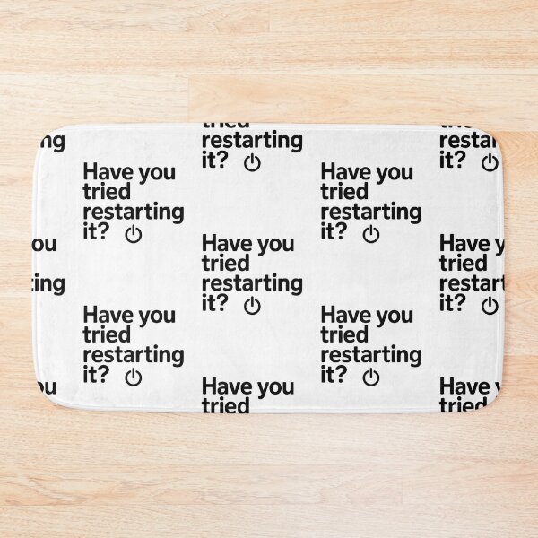 Item preview, Have you tried restarting it? designed and sold by Agu210.