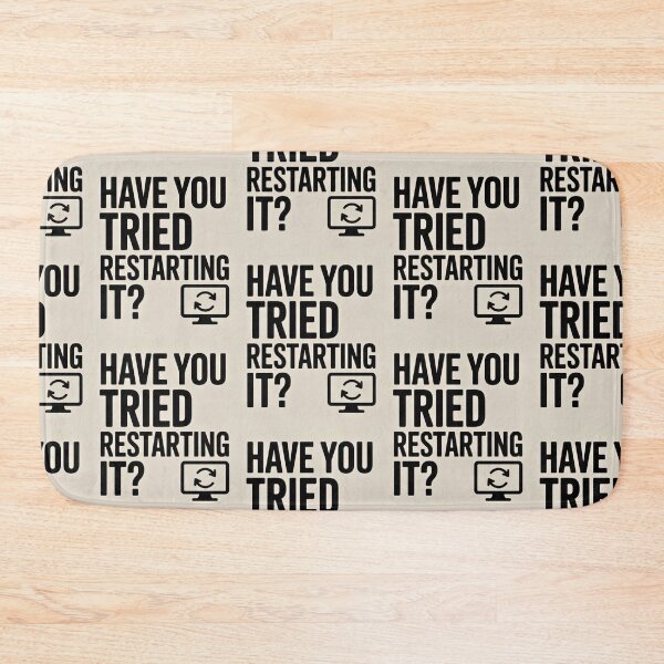 Item preview, Have you tried restarting it? designed and sold by Agu210.