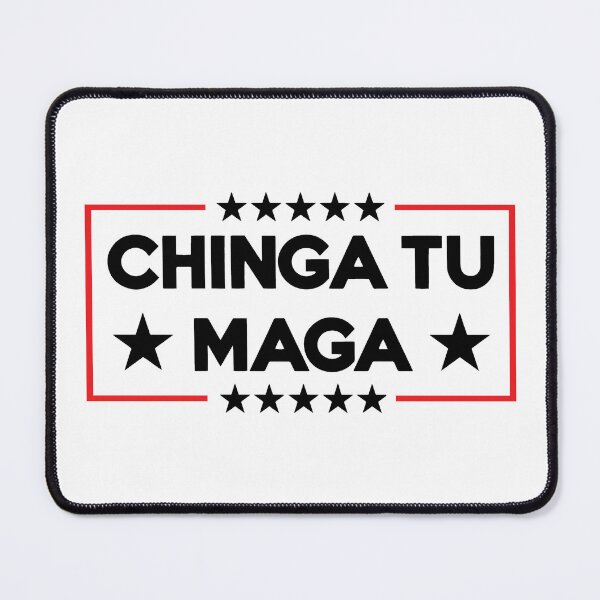 Item preview, Chinga Tu MAGA designed and sold by Saitokuu7Art.