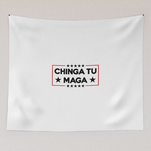 Item preview, Chinga Tu MAGA designed and sold by Saitokuu7Art.