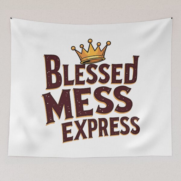 Item preview, Blessed Mess Express Christian Humor Design designed and sold by Pastor Reeves Studio.