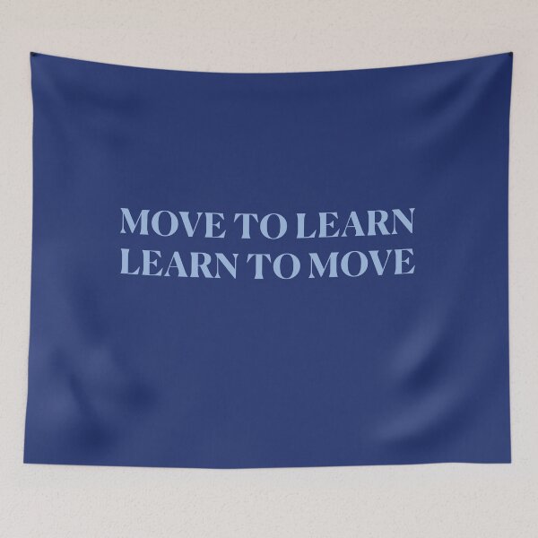 Item preview, Move to learn! - light blue designed and sold by Feldymerch.